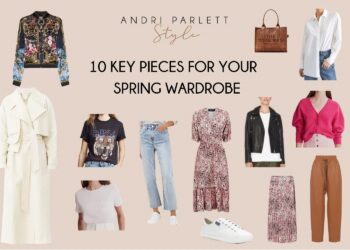 10 Key Pieces for Your Spring Wardrobe