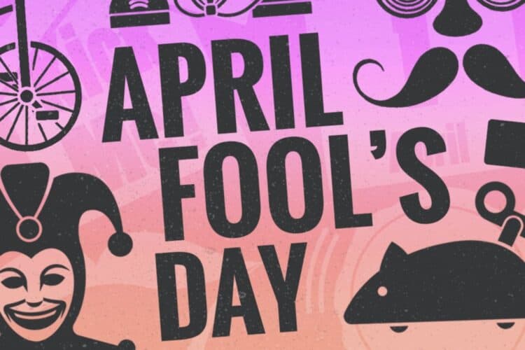 Have some harmless fun and enjoy April Fools' Day!